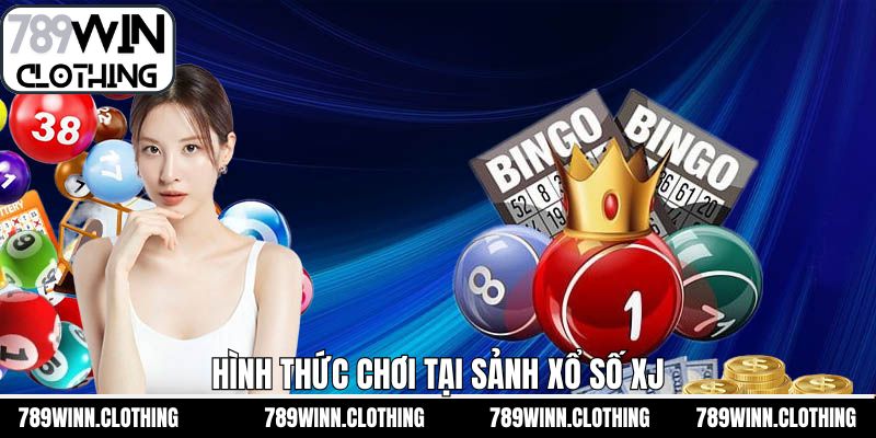 Nhiều thể loại giải trí xổ số đặc sắc tại sảnh XJ