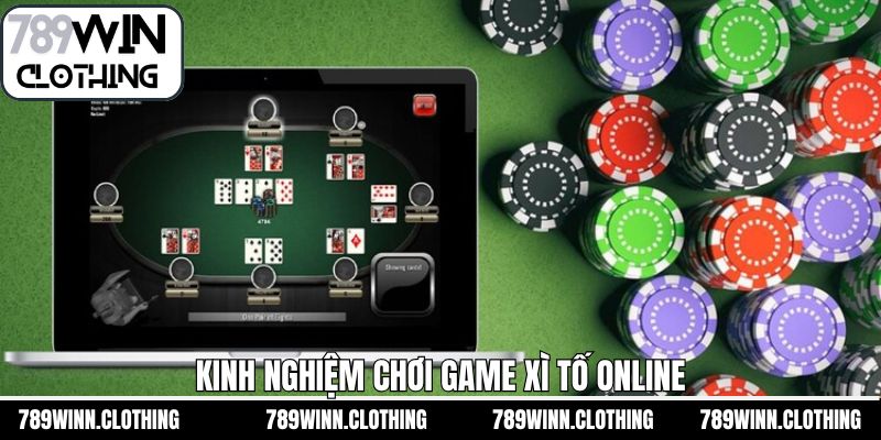 Top các chiến thuật bí quyết bất bại chơi xì tố