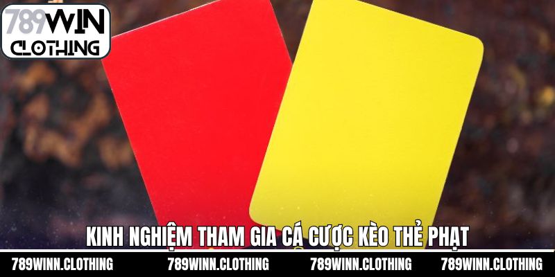 Chia sẻ kinh nghiệm phân tích kèo thẻ phạt chuẩn xác